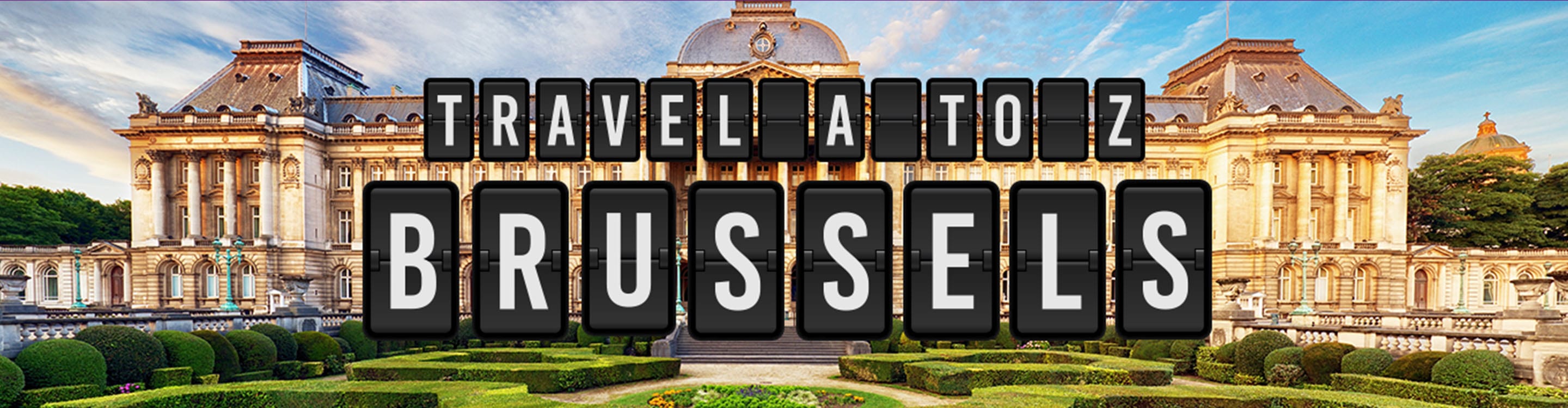 Travel A to Z Brussels